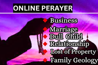 perform online prayer dua and give you spiritual guidance