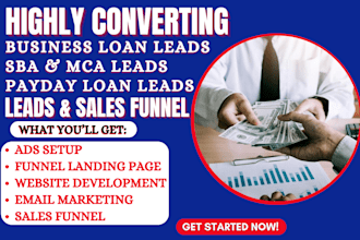 generate highly converting business funding leads mca leads sba payday leads