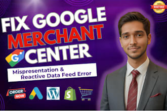 reactive google merchant center misrepresentation, product data feed error