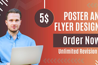 design professional flyers and posters for real estate, food and marketing