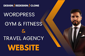 design, redesign, clone wordpress website, gym, fitness, travel agency
