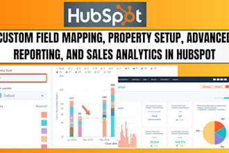 custom field mapping  properties build custom reports sales reporting on hubspot