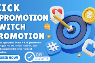 do organic kick promotion, twitch prom0tion, channel promotion, live viewers