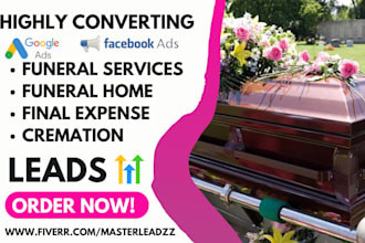 generate funeral service funeral home casket final expense cremation leads