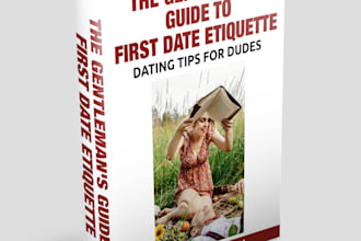 give you gentlemen first date etiquette tips in 24hrs