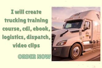 create trucking training course, cdl, ebook, logistics, dispatch, video clips