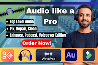 do audio, podcast, voiceover editing and sound restoration