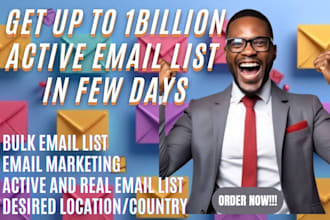 generate you 1 billion bulk email list for marketing