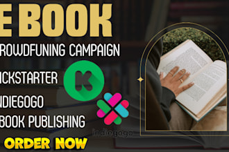do kickstater indiegogo crowdfunding campaign for ebook publishing and promotion