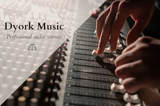 clean up, fix, enhance and master your audio