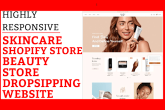 build skin care shopify store beauty cosmetic shopify dropshiping makeup website