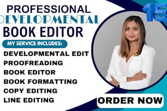 developmental edit, your fiction novel, nonfiction and proofread your manuscript