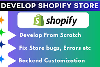 develop shopify store fix issues customize backend