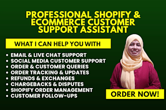 be your shopify and ecommerce customer support assistant