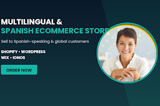 create a multilingual or spanish ecommerce store on shopify wordpress wix