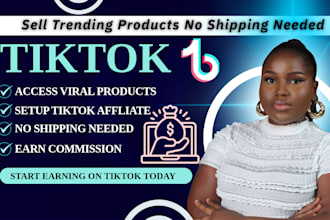 help earn commission on tiktok fast, set up tiktok shop dropshipping, tiktok ads