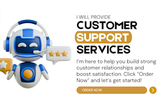 be your customer support, customer service representative