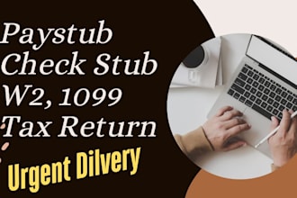 do paystub, check stub, stubs, pay stubs, w2 and tax return