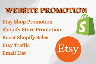 etsy promotion shopify store promotion etsy traffic boost shopify sales
