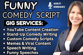 write comedy script  funny youtube script faceless script video editor