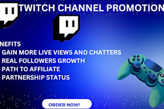 do organic viral twitch channel promotion , twitch affiliate , twitch promotion