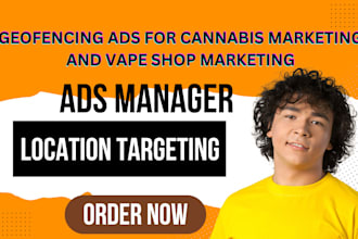 setup geofencing ads campaign to grow cbd, cannabis marketing, vape shop brand