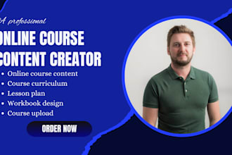 create a flawless online course content , course curriculum and workbook design
