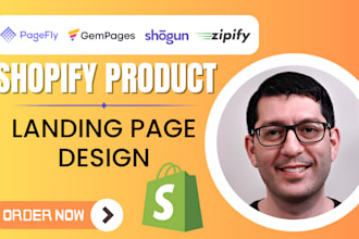 design, redesign shopify landing page, one product store using pagefly, gempages