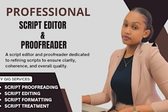 be script editor, script proofreader, screenplay writer, format movie script,