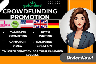 do crowdfunding campaign promotion gofundme marketing kickstarter fundraising