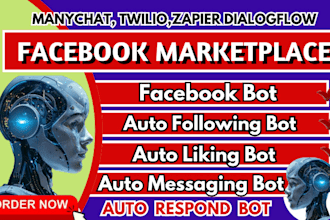 do facebook marketplace bot messenger chatbot manychat auto follower liking bot