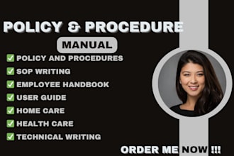 create comprehensive policies, sop, employee handbooks for healthcare, business