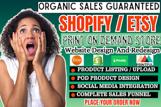 shopify print on demand dropshipping printful printify shopify store etsy pod