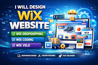 design wix website, wix dropshipping, wix coding, wix velo