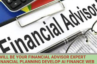 be your financial advisor expert financial planning , develop ai finance web