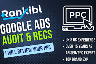 provide a google ads audit report