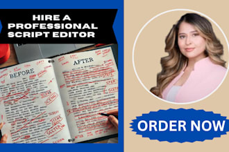 be your script proofreader, script editor, screenplay writer, script formatting