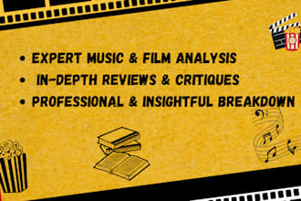 provide expert analysis and critique of music, movies, and films