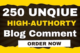 create 250 unique domain blog comment SEO do follow contextual backlinks