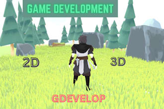 develop a game on gdevelop, fix your gdevelop game bot 2d and 3d game