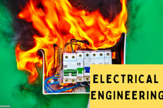 do electrical engineering and circuit analysis related tasks and projects