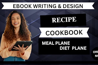 beyour expert cookbook writer designer recipe book ghostwriting formatting cover