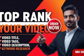 be your youtube video SEO expert for high rankings with advanced strategies