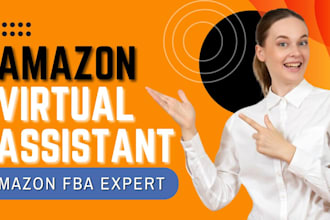 be your expert amazon fba virtual assistant