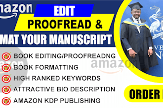 professionally edit, proofread, and format your texts, book or manuscript