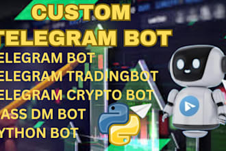 develop telegram bot telegram trading bot telegram crypto bot mass dm bot python