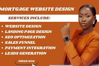 design mortgage website mortgage landing page mortgage calculator mortgage leads