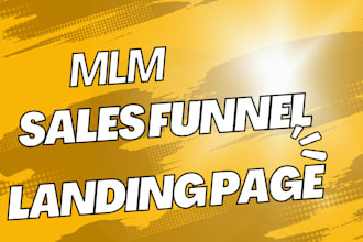 do mlm affiliate marketing, MLM sales funnel, landing page design