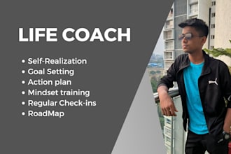 be your accountability partner and life coach
