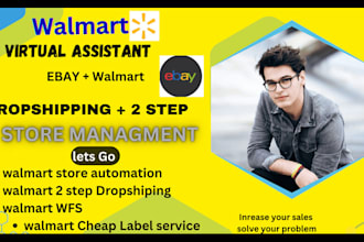 be your VA for walmart wfs and 2step dropshipping